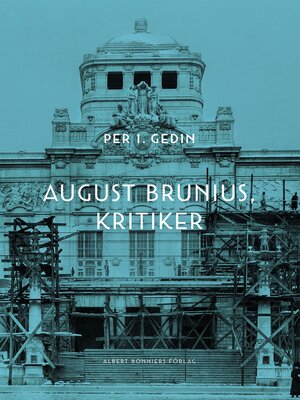 cover image of August Brunius, kritiker